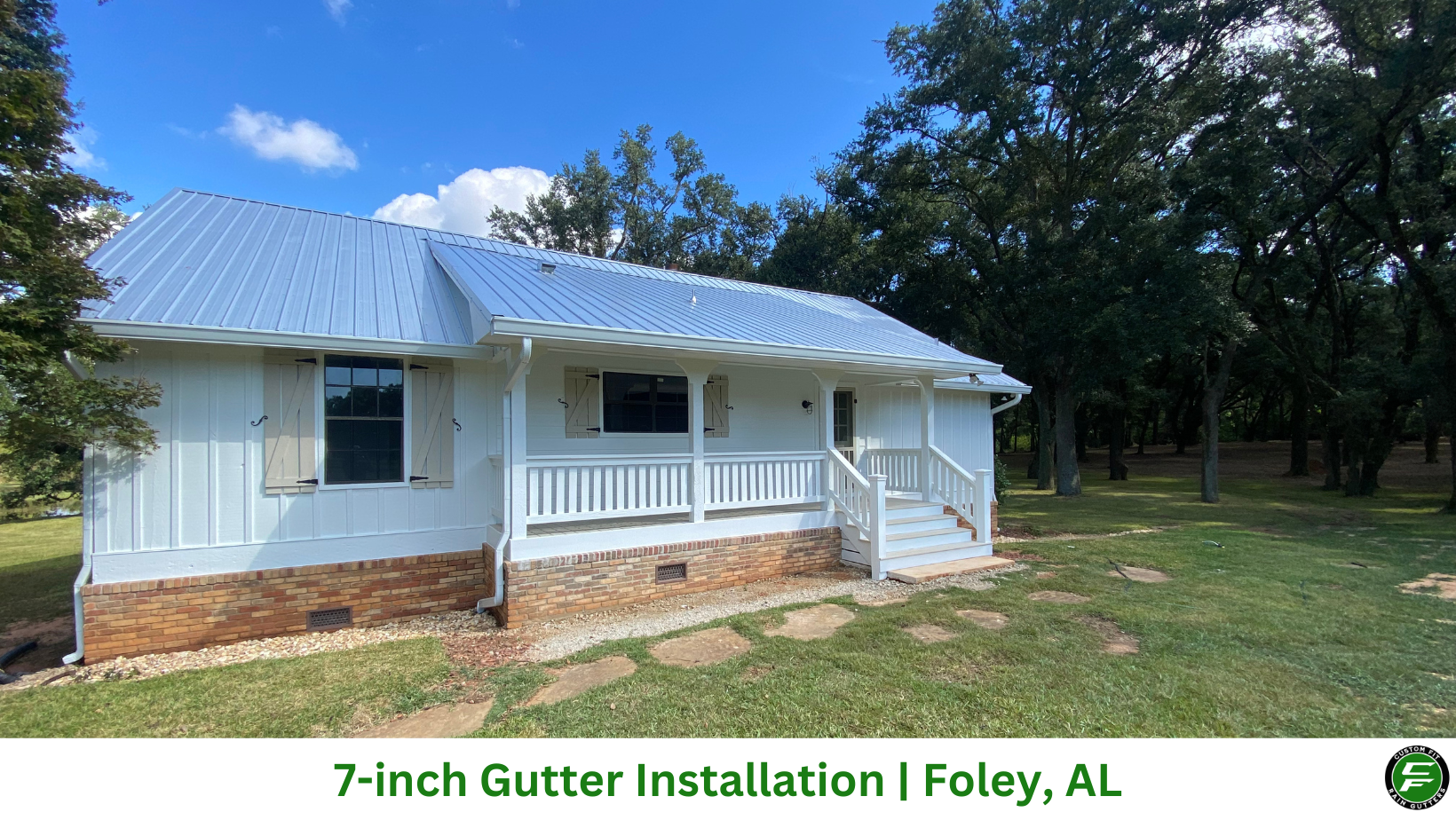 7-inch seamless gutter installation on a home in Foley, AL by Custom Fit Rain Gutters.